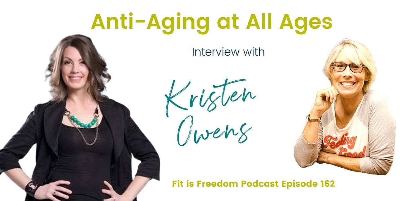 Anti-Aging at All Ages - Interview with Kristen Owens