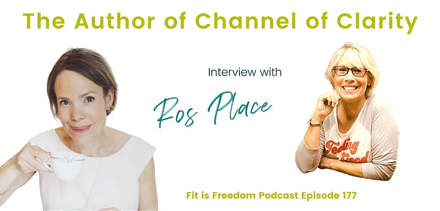 Interview with Ros Place: Author of Channel of Clarity