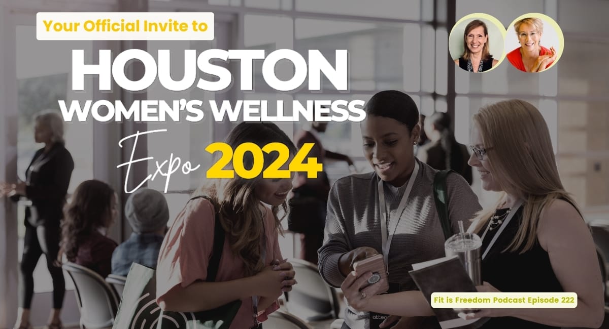 EP-222-Your-Official-Invite-to-the-2024-Womens-Wellness-EXPO